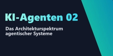 Vorschaubild für meinen zweiten Blog Beitrag über KI Agenten.